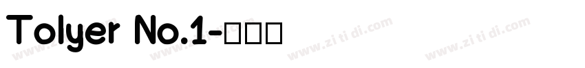 Tolyer No.1字体转换